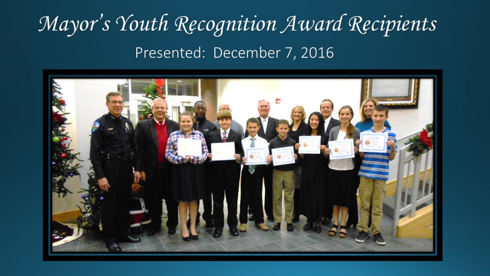 Mayor's Youth Recognition Award Presented December 7, 2016.